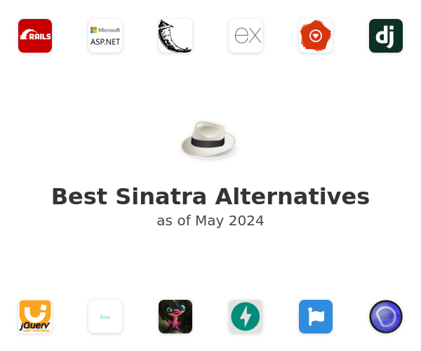 Best Sinatra Alternatives