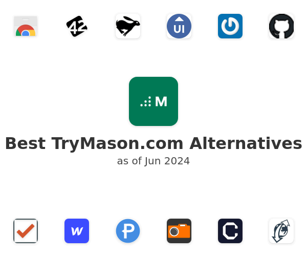 Best TryMason.com Alternatives