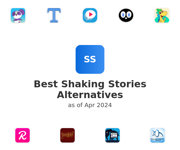 Best Shaking Stories Alternatives