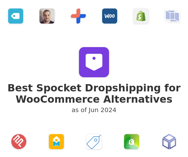 Best Spocket Dropshipping for WooCommerce Alternatives