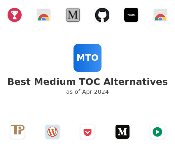 Best Medium TOC Alternatives