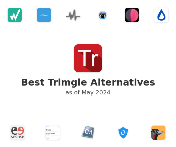 Best Trimgle Alternatives