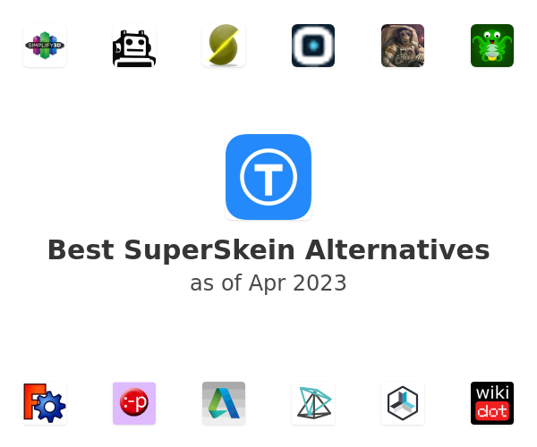 Best SuperSkein Alternatives