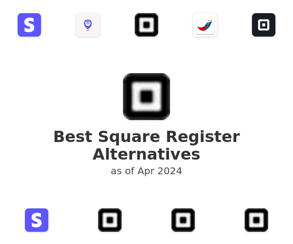 Best Square Register Alternatives