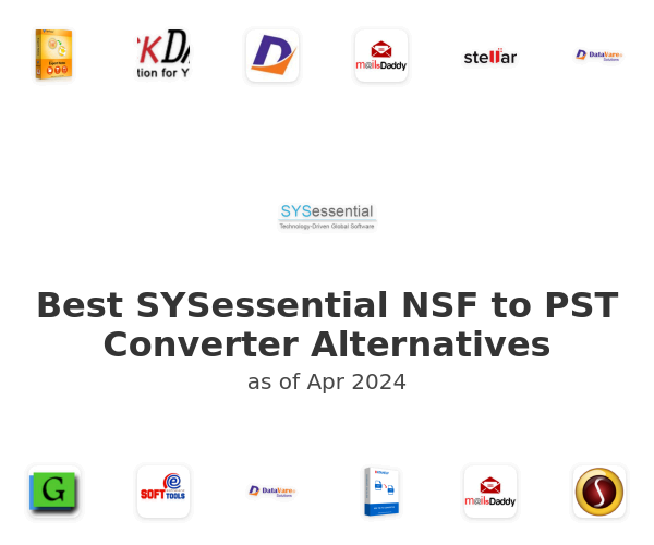 Best SYSessential NSF to PST Converter Alternatives