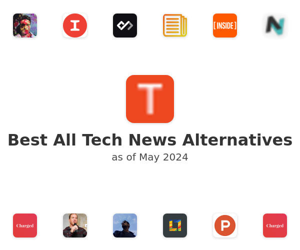 Best All Tech News Alternatives