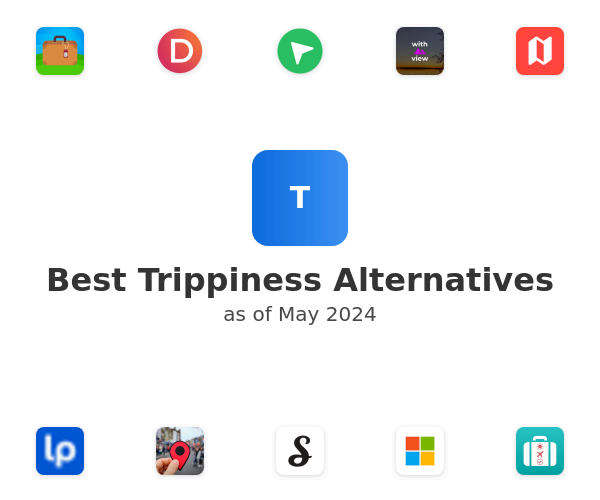 Best Trippiness Alternatives