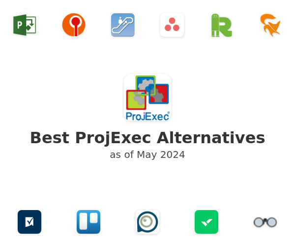 Best ProjExec Alternatives