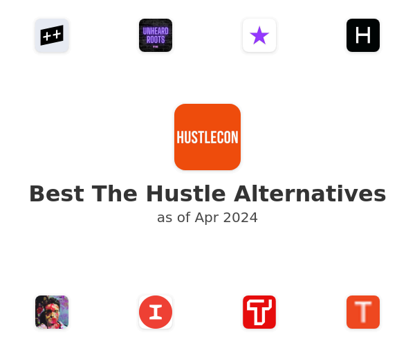 Best The Hustle Alternatives