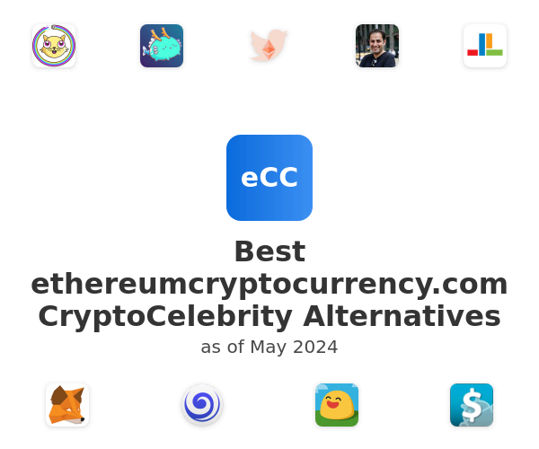 Best ethereumcryptocurrency.com CryptoCelebrity Alternatives