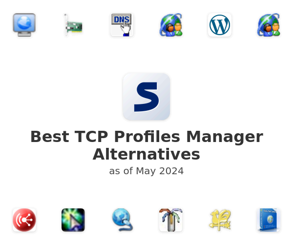 Best TCP Profiles Manager Alternatives