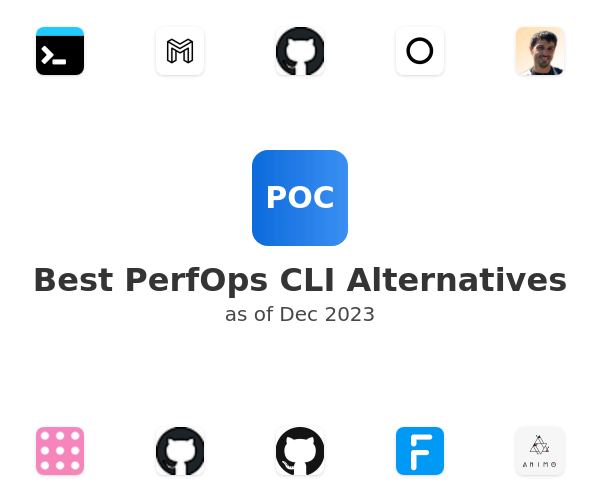 Best PerfOps CLI Alternatives