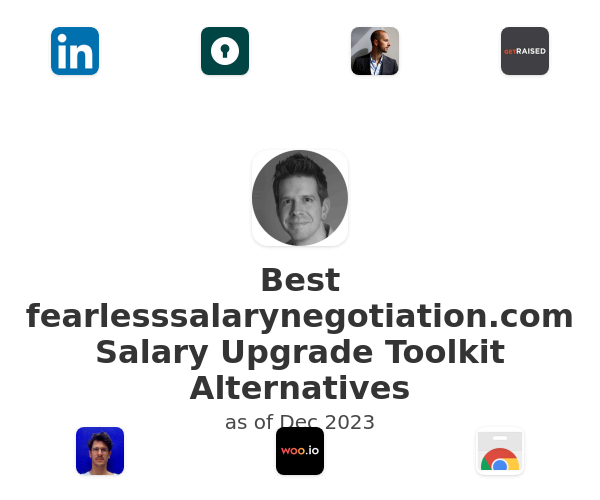 Best fearlesssalarynegotiation.com Salary Upgrade Toolkit Alternatives
