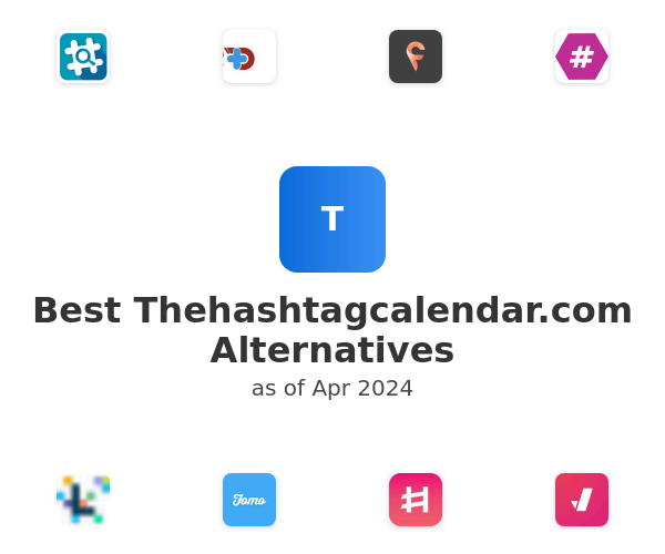 Best Thehashtagcalendar.com Alternatives