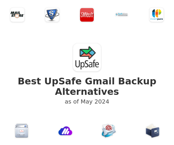 Best UpSafe Gmail Backup Alternatives