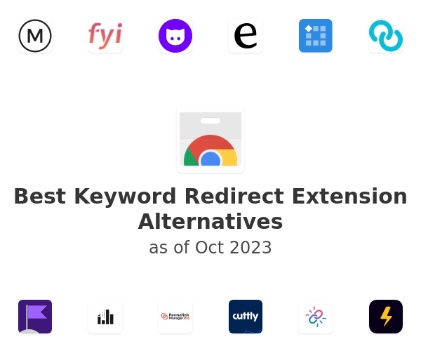 Best Keyword Redirect Extension Alternatives