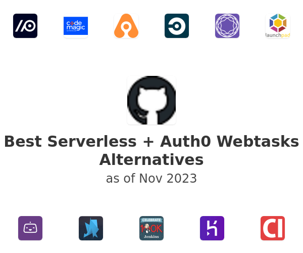 Best Serverless + Auth0 Webtasks Alternatives