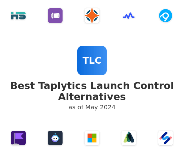 Best Taplytics Launch Control Alternatives