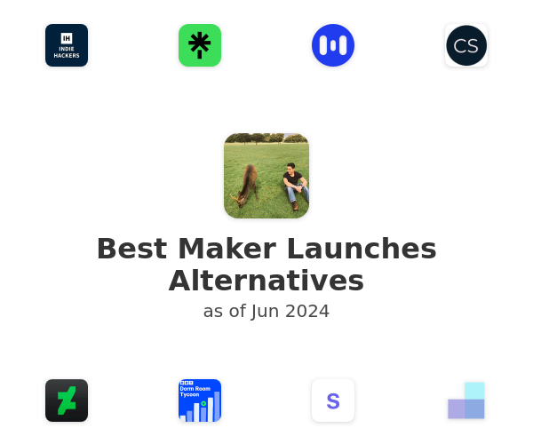 Best Maker Launches Alternatives