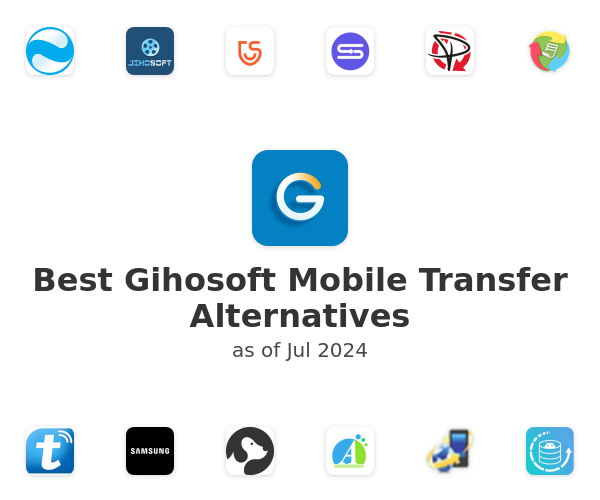 Best Gihosoft Mobile Transfer Alternatives