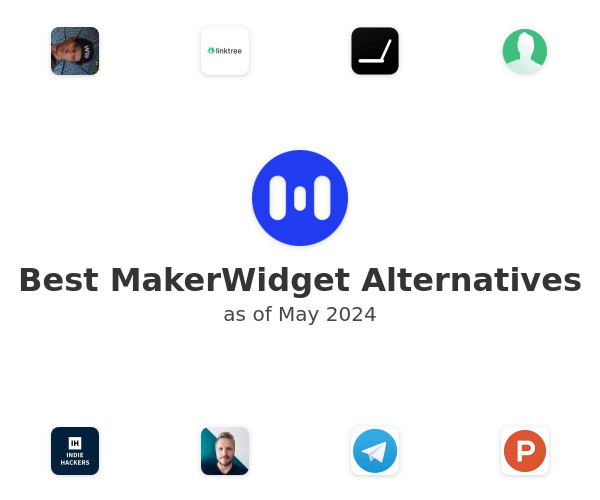 Best MakerWidget Alternatives