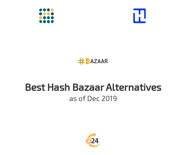 Best Hash Bazaar Alternatives