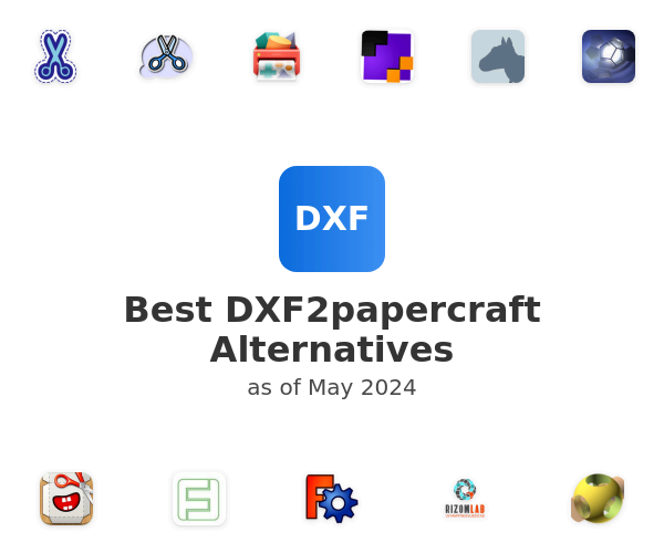 Best DXF2papercraft Alternatives