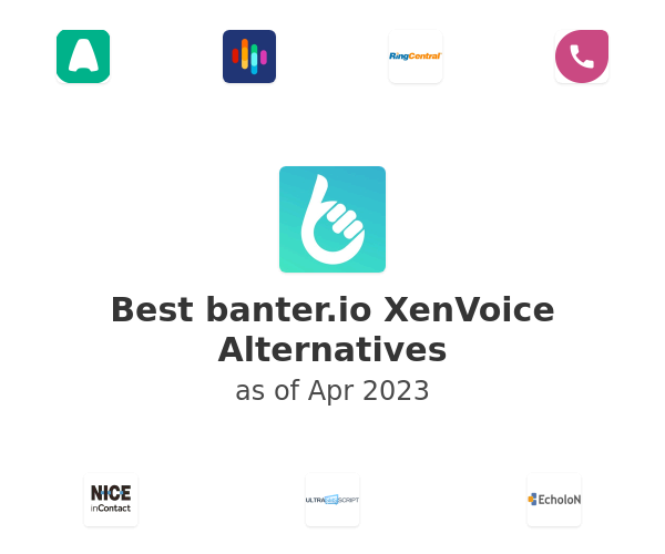 Best banter.io XenVoice Alternatives