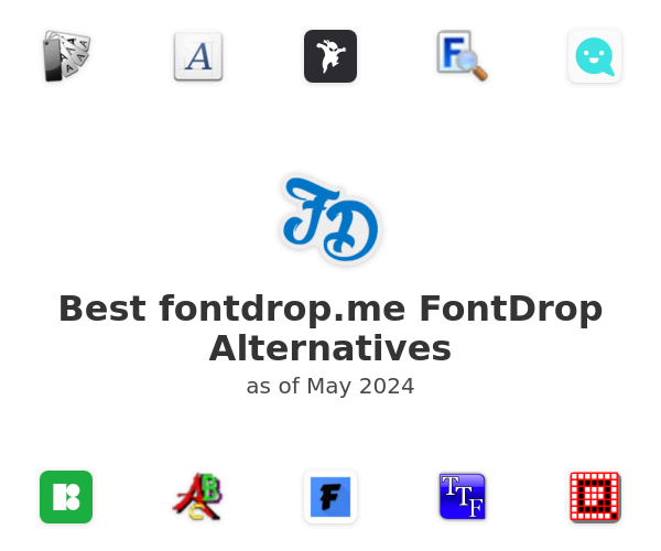 Best fontdrop.me FontDrop Alternatives