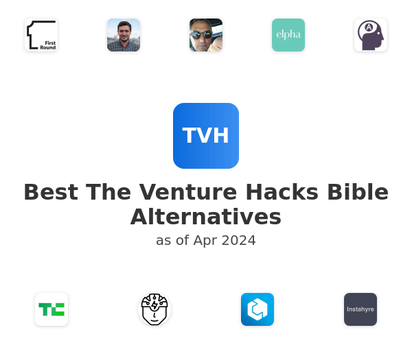 Best The Venture Hacks Bible Alternatives