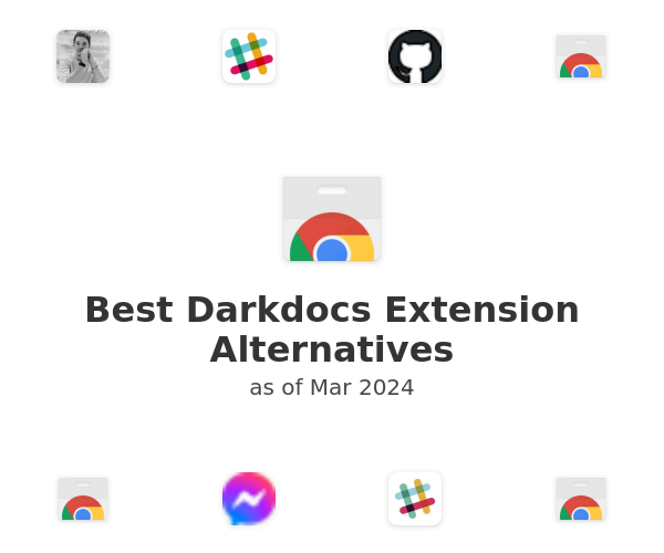 Best Darkdocs Extension Alternatives