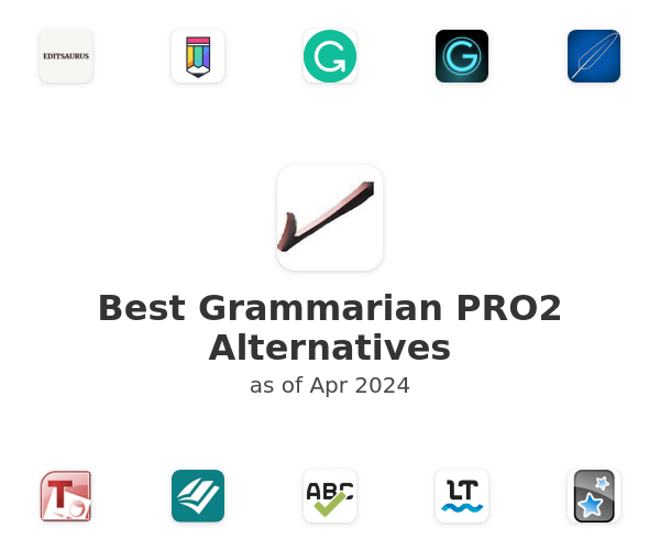 Best Grammarian PRO2 Alternatives