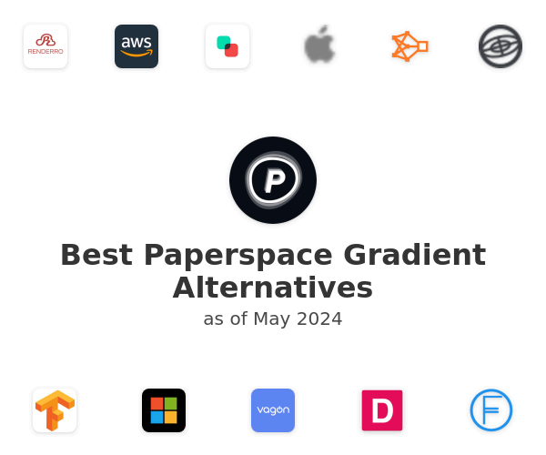 Best Paperspace Gradient Alternatives