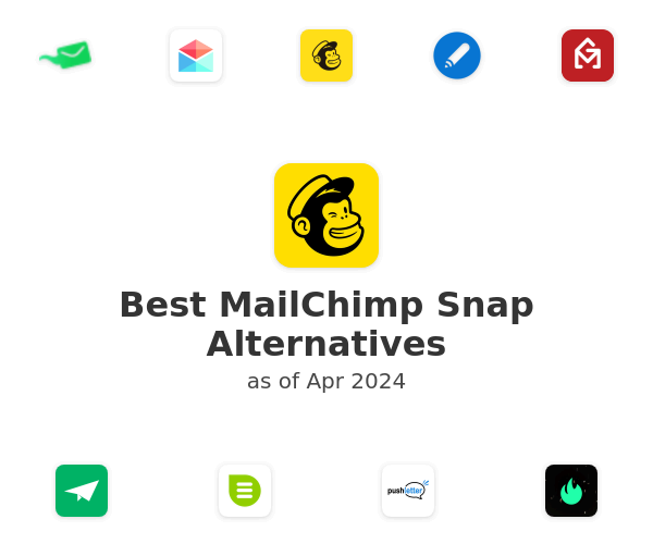 Best MailChimp Snap Alternatives