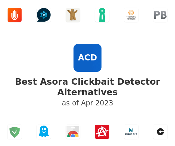 Best Asora Clickbait Detector Alternatives