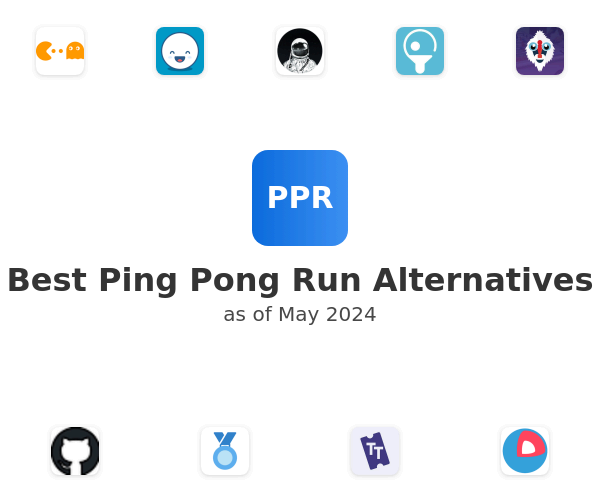 Best Ping Pong Run Alternatives
