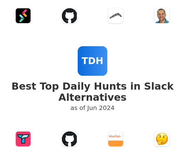 Best Top Daily Hunts in Slack Alternatives