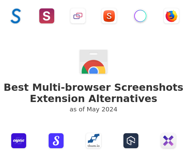 Best Multi-browser Screenshots Extension Alternatives