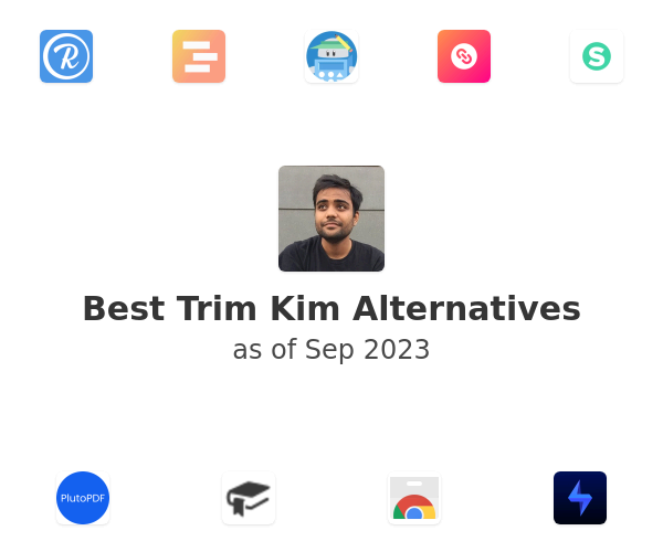 Best Trim Kim Alternatives