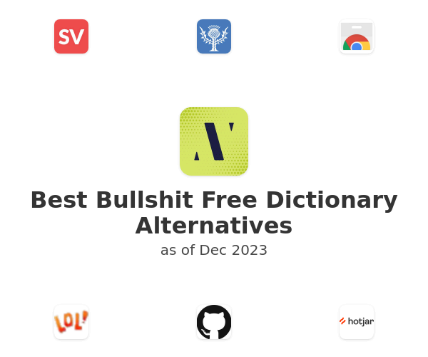 Best Bullshit Free Dictionary Alternatives