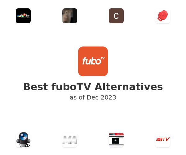 Best fuboTV Alternatives