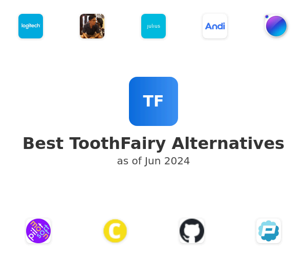 Best ToothFairy Alternatives