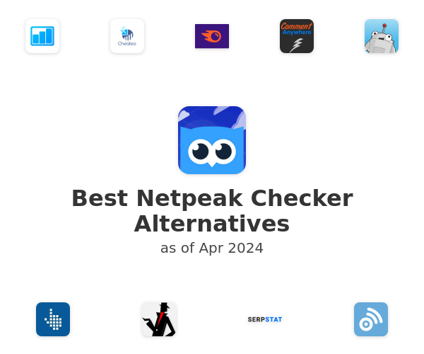 Best Netpeak Checker Alternatives