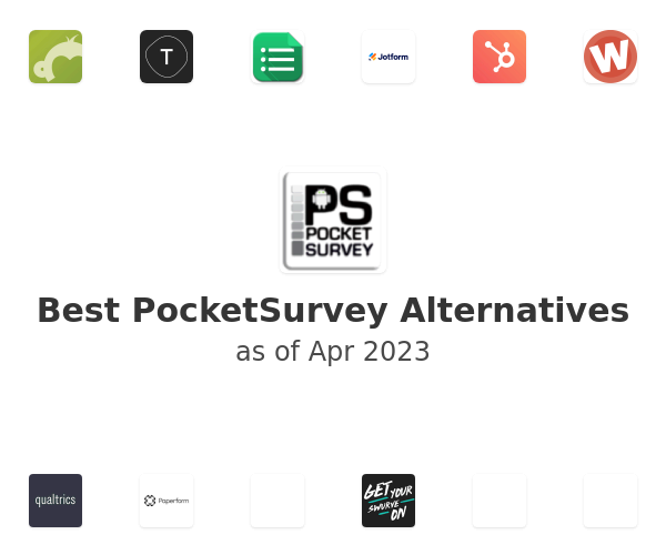 Best PocketSurvey Alternatives