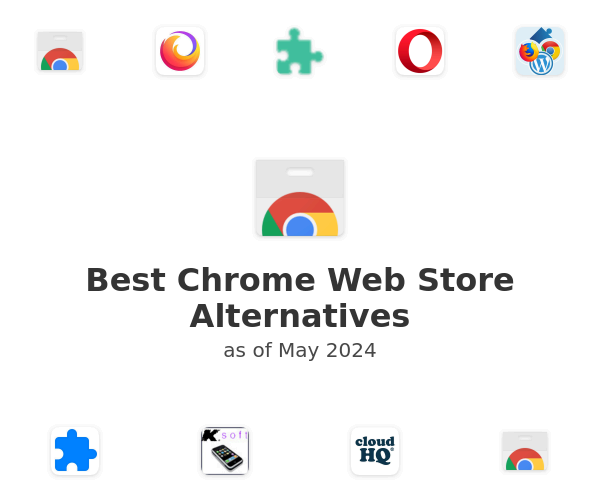 Best Chrome Web Store Alternatives
