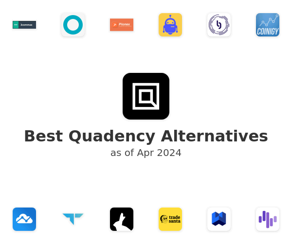 Best Quadency Alternatives