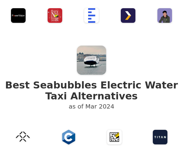 Best Seabubbles Electric Water Taxi Alternatives