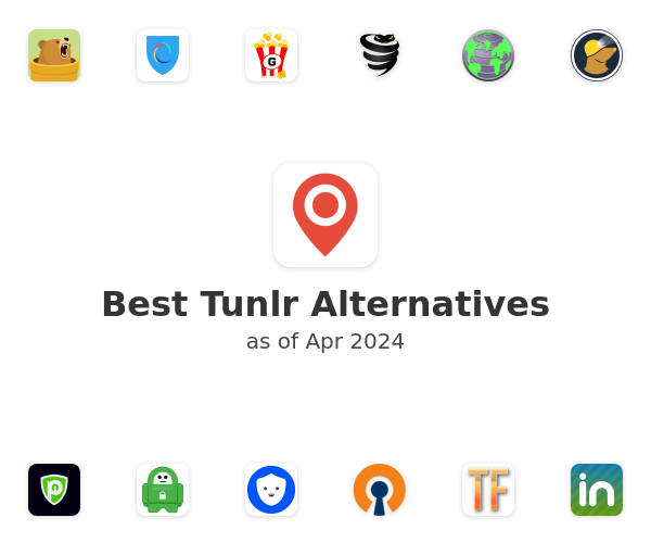 Best Tunlr Alternatives