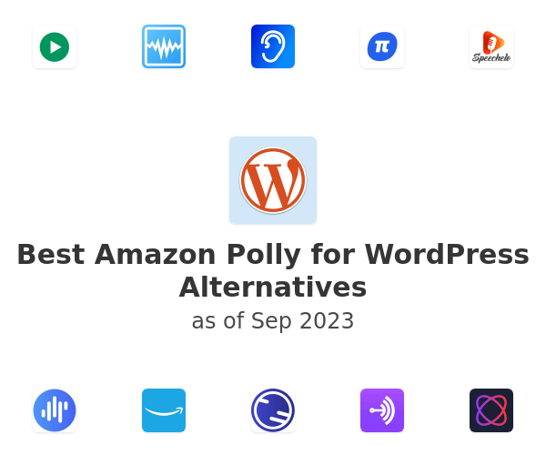 Best Amazon Polly for WordPress Alternatives