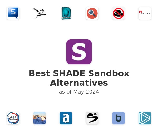 Best SHADE Sandbox Alternatives